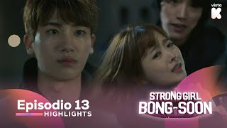 ESPSUB Highlights de Strong Girl BongSoon EP13  Strong Girl BongSoon  VISTAK [upl. by Assiren459]