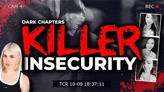 Bedroom of Terror Killer Insecurity  Dark Chapters [upl. by Tansey]