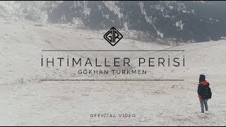 İhtimaller Perisi Official Video  Gökhan Türkmen Virgül [upl. by Candace]