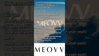 Meovv meow song lyrics meovvmeowellagawonnarinannasooinlyrics [upl. by Zeiler945]