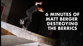 6 Minutes Of Matt Berger Destroying The Berrics [upl. by Elnar]