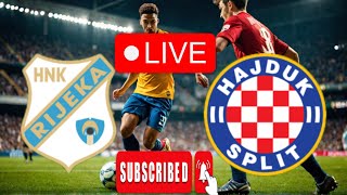 Live Football Streaming Hajduk Split vs Rijeka in Hrvatska Prva Nogometna Liga [upl. by Uos]