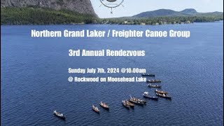 Northern Grand Laker  Freighter Canoe Group Rendezvous Promo [upl. by Chellman]