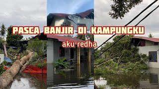 terkini pasca banjir di Kampung Telok Gong Pelabuhan Klang  aku redha [upl. by Delle]