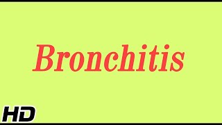 What is Bronchitis Causes Signs and symptoms Diagnosis and treatment [upl. by Nalyad]