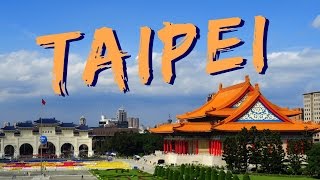 TAIPEI TRAVEL GUIDE  Top 30 Things To Do In Taipei Taiwan [upl. by Nilcaj]