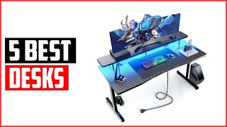 Top 5 Best Desks of 2024 [upl. by Arehsat]