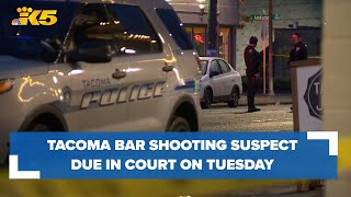 Tacoma bar shooting suspect due in court on Tuesday [upl. by Aseram]