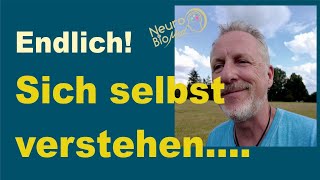 Sich selbst verstehen lernen  Leichtigkeit und Lebendigkeit durch Selbstentwicklung [upl. by Boonie993]