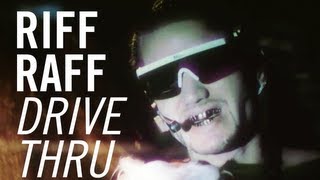 Riff Raff  quotDrive Thruquot Official Video [upl. by Doownyl856]