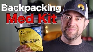 My Backpacking Medical Kit  A Backcountry Med Kit [upl. by Oralla]