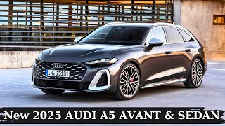 All New 2025 Audi A5 Avant amp Sedan  Best Compact Saloon and Estate  S5 [upl. by Notsag]