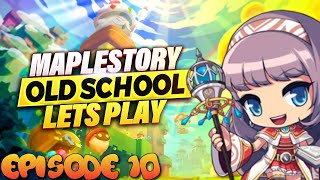 Old School Maplestory  Silent LP  Episode 10 [upl. by Obocaj795]