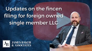 Are there any update on the fincen filing for foreign owned single member LLC [upl. by Toni]