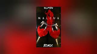 Numen  Malena Remix official music audio [upl. by Assilam]