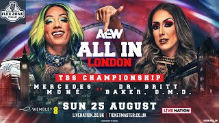 Mercedes Moné vs Britt Baker AEW TBS Championship Match Preview  AEW All In 2024 [upl. by Avenej]