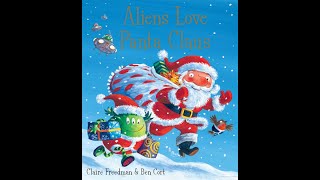 Aliens Love Panta Claus [upl. by Bride227]