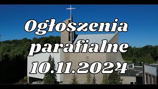 Ogłoszenia parafialne 10 listopada 2024r [upl. by Nylde905]