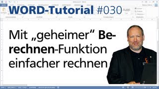 Word Mit „geheimerquot BerechnenFunktion einfacher rechnen • Für 2013 2010 2007 • Markus Hahner® [upl. by Todhunter726]