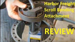 Review of Harbor Freight Scroll Bending Attachment [upl. by Wesa449]