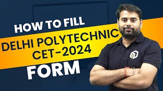 DSEU CET  How to Fill Delhi Polytechnic 2024 form  dseu delhipolytechnic [upl. by Pacificia]