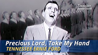 Take My Hand Precious Lord  Tennessee Ernie Ford  January 28 1960 [upl. by Kandy741]