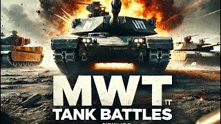 MWT tanks battles fulll graphics no comments [upl. by Nahshunn670]