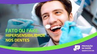 Odonto System  Promoção da Saúde  Hipersensibilidade [upl. by Nahtanha]