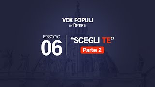 Vox Populi puntata 6 – Scegli Te Il miglior piatto romano [upl. by Beauvais]