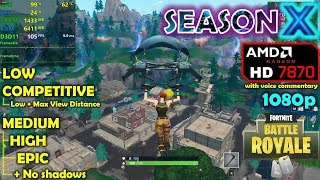 HD 7870  Fortnite Season 10  X  1080p All Settings [upl. by Rahr447]