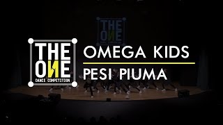 THE ONE 2017  Omega Kids Pesi Piuma [upl. by Curtice]