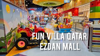 FUN VILLE QATAR EZDAN MALL AL WAKRA FUN VILLA QATAR  EZDAN MALL AL WAKRA ARABINADU trending [upl. by Robin981]