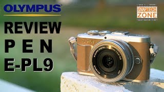 รีวิวกล้อง Olympus EPL9 SnapTech Review EP27 [upl. by Nolie60]