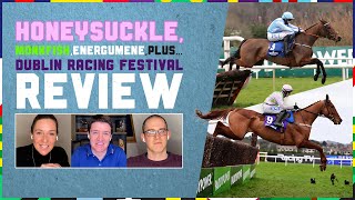 OFF THE FENCE  HONEYSUCKLE MONKFISH ENERGUMENE amp DUBLIN RACING FESTIVAL REVIEW [upl. by Hynes]