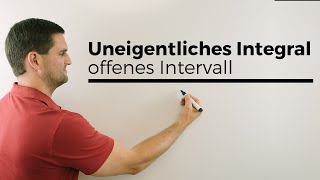 Uneigentliches Integral nach quotlinksquot offenes Intervall Analysis  Mathe by Daniel Jung [upl. by Yltsew]