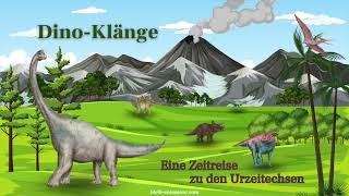 Einschlafmusik  DinoKlänge Eine Zeitreise zu den Urzeitechsen  Dino Geräusche  Dinosaurier [upl. by Yrnehnhoj]