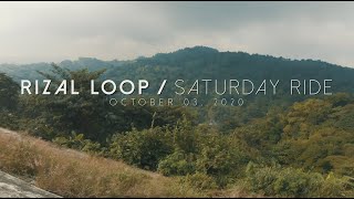 RIZAL LOOP  SATURDAY RIDE [upl. by Wendelin]