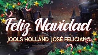 Jools Holland amp José Feliciano  Feliz Navidad LetraLyrics [upl. by Grania]