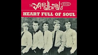 The Yardbirds  Heart Full of Soul 4KLyrics [upl. by Nitsed441]