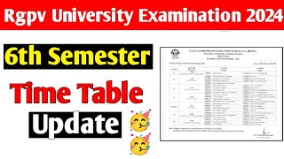 Rgpv 6th semester time table released 🥳 jaldi dekho [upl. by Friedberg]