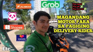 MAGANDANG MOTOR PARA SA PAGIGING DELIVERY RIDER  LuDoBeMotoVlog grab express [upl. by Aynos]