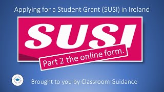 SUSI Grants in Ireland Part 2 the online form [upl. by Tali]