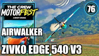 The Crew Motorfest  Airwalker  Zivko Edge 540 V3  Ocean’n Sky  PS5 Gameplay Walkthrough Part 76 [upl. by Gothart991]