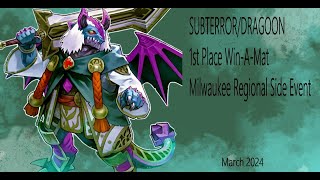 1st Place SubterrorDragoon Deck Profile Milwaukee Regional WinAMat Side Event [upl. by Acimot]