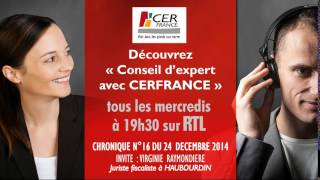 Chronique quotConseil dexpert avec CERFRANCEquot n°16 du 24 décembre 2014 [upl. by Balling]