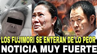 ALERTA ÚLTIMO MINUTO NOTICIA MUY FUERTE LOS FUJIMORU SE ENTERAN DE LO PEORNOTICIAS DE PERÚ [upl. by Cilla]