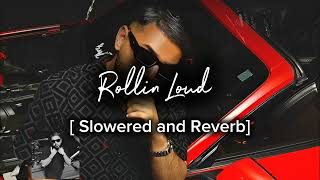 Rollin Loud Video  Slowered and Reverb  lofimusic remix lofichill 1million music slowedsongs [upl. by Nitsirt]