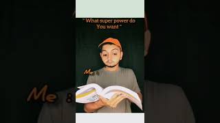 what super power do you wantfunnny funnymemes trending yt shorts [upl. by Simonetta]