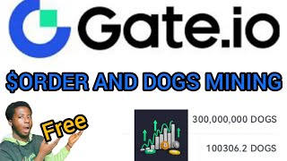 Get Free Dogs and Order Tokens using Gateio start up mining crypto gateio [upl. by Elocn]