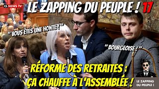 Réforme des retraites  Scandales à lassemblée  Le Zapping Du Peuple  17 29112024 [upl. by Hodge]